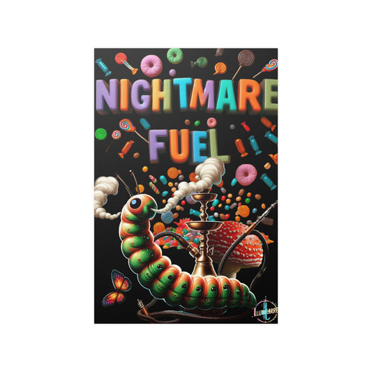 Nightmare Fuel Satin Poster