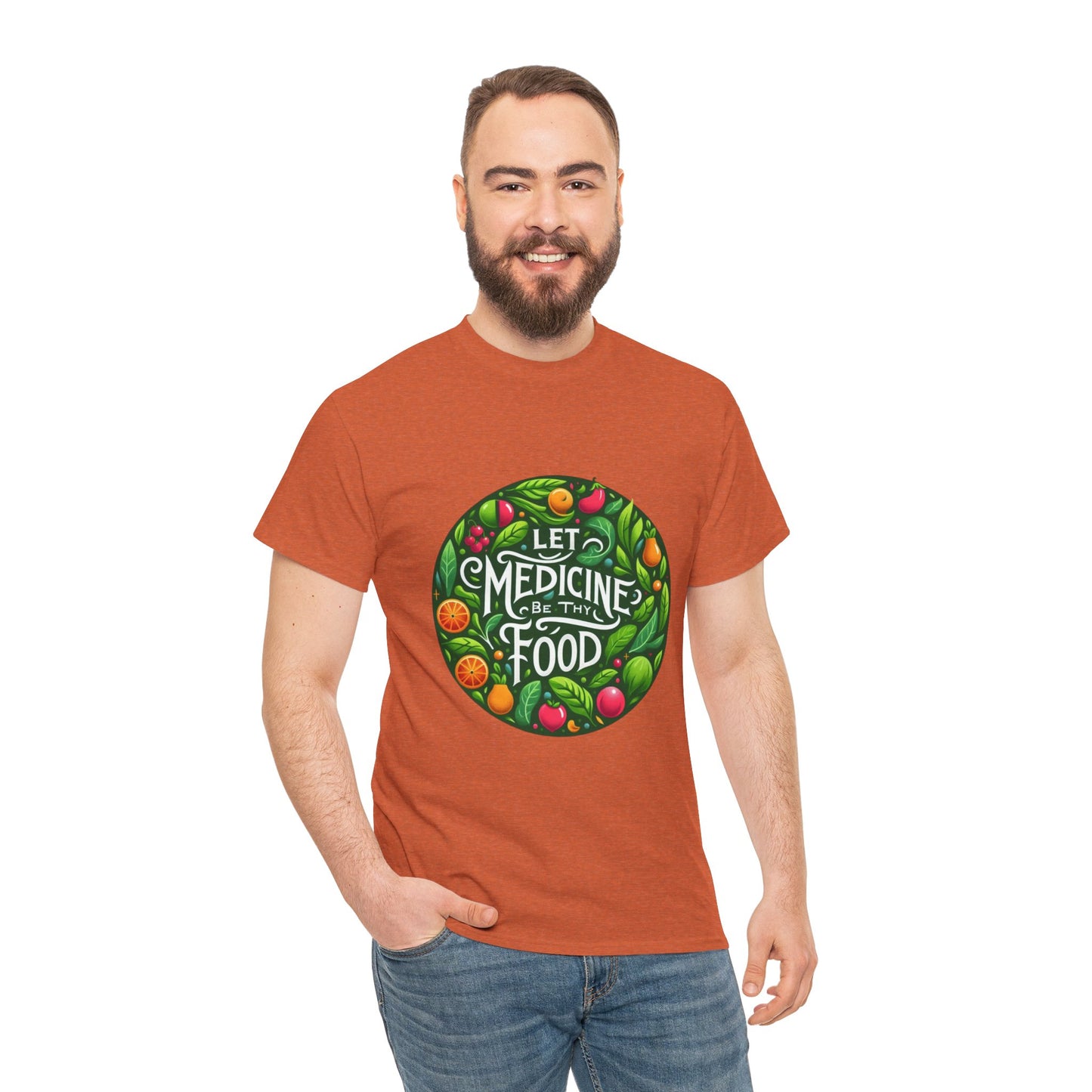 Let Medicine Be Thy Food Tee