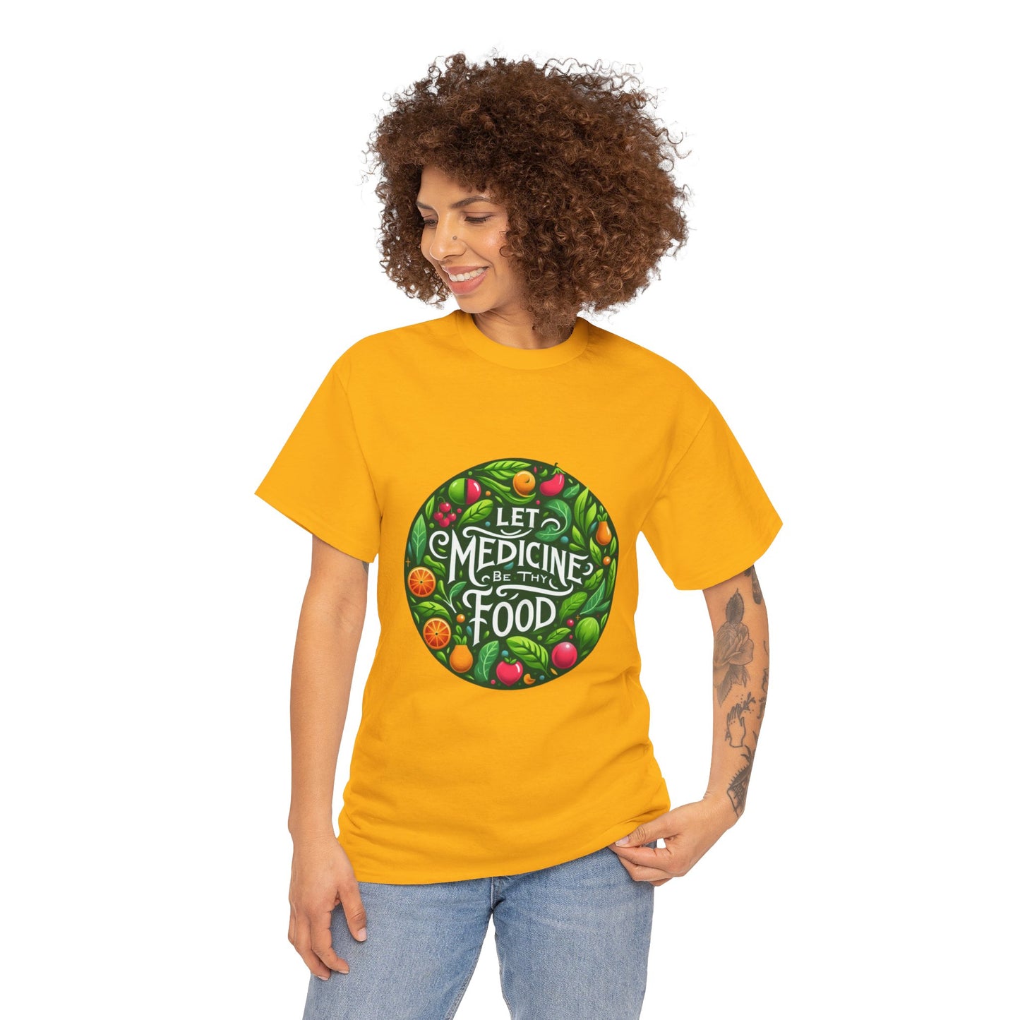 Let Medicine Be Thy Food Tee