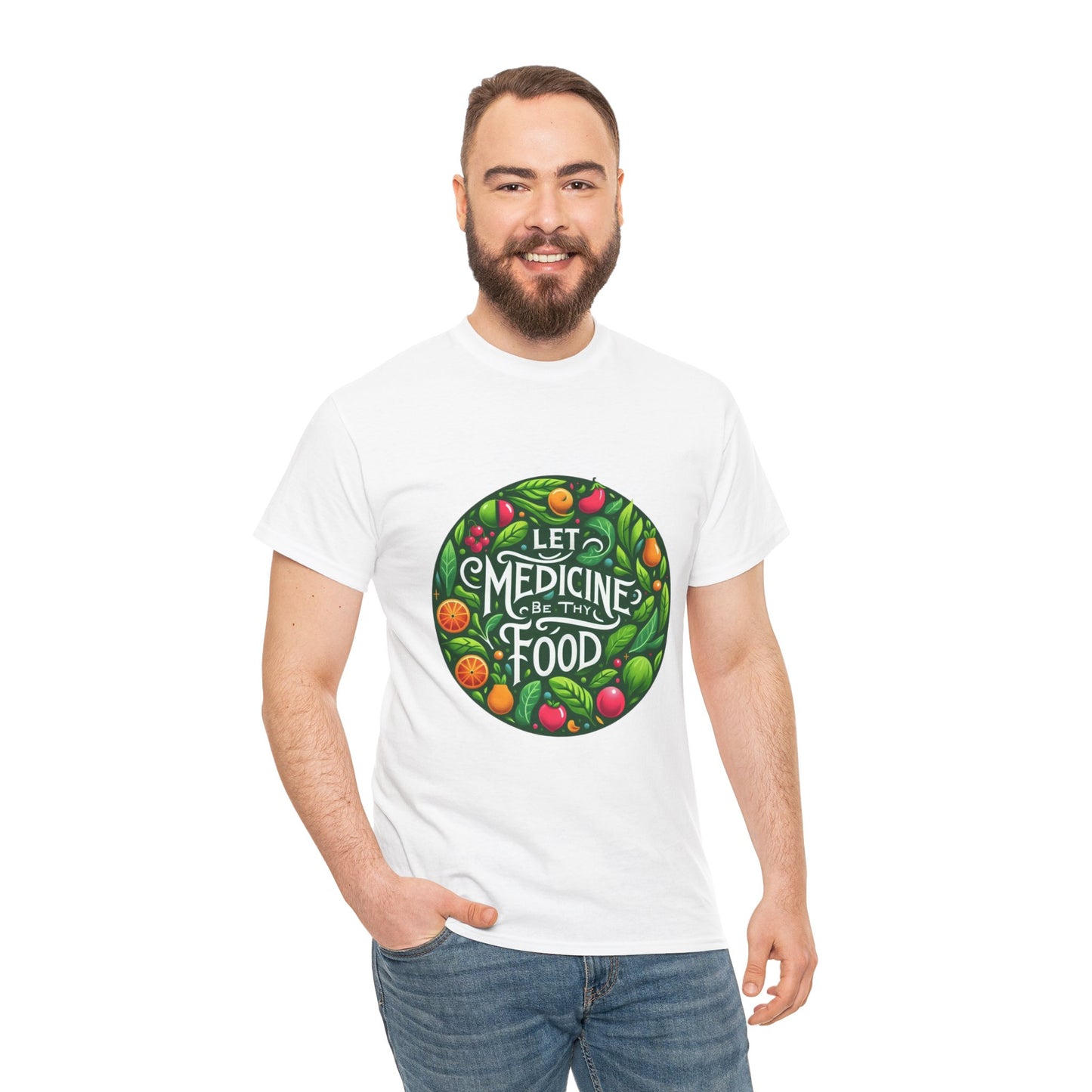 Let Medicine Be Thy Food Tee