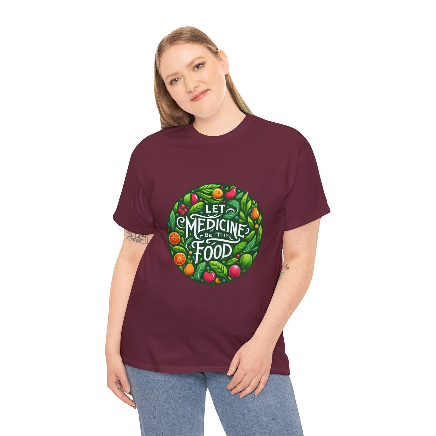 Let Medicine Be Thy Food Tee